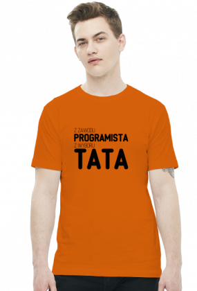 Koszulka - z zawodu programista, z wyboru tata - dziwneumniedziala.com - koszulki dla informatyków