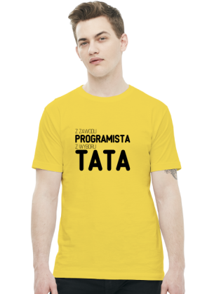 Koszulka - z zawodu programista, z wyboru tata - dziwneumniedziala.com - koszulki dla informatyków