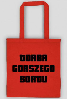 TORBA GORSZEGO SORTU