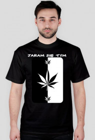 Jaram Się Tym Koszulka Black #1