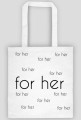 for her