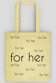 for her