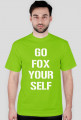Koszulka z białym napisem Go Fox Your Self