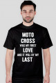 Koszulka z białym napisem Motocross Was My First Love