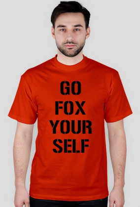 Koszulka z czarnym napisem Go Fox Your Self