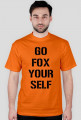 Koszulka z czarnym napisem Go Fox Your Self