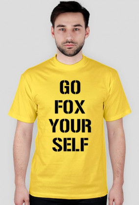 Koszulka z czarnym napisem Go Fox Your Self