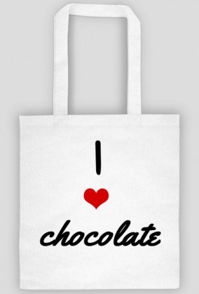 I love chocolate