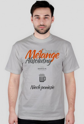 Koszulka Czas na melanż absolutny