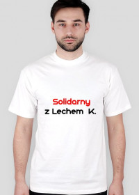Solidarny z Lechem....K