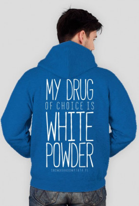 Bluza z kapturem - MY DRUG OF CHOICE