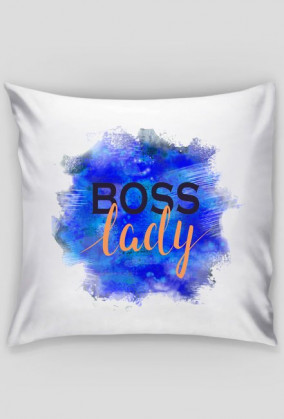 Poszewka na poduszkę "Boss lady"