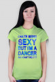 Koszulka damska z nadrukiem "Sexy  dancer" chmurkowy