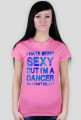 Koszulka damska z nadrukiem "Sexy  dancer" chmurkowy