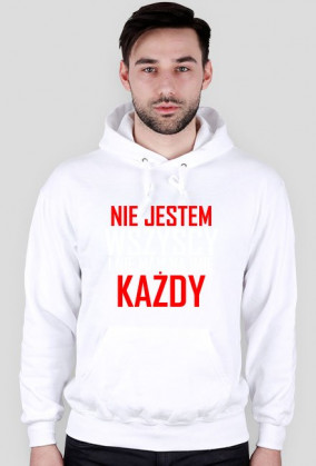 Nie jestem wszyscy i nie mam na imię każdy - Męska Bluza