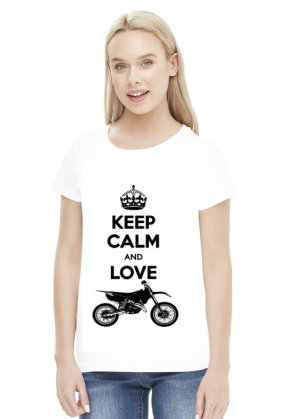 Keep Calm And Love Motocross - damska koszulka motocyklowa