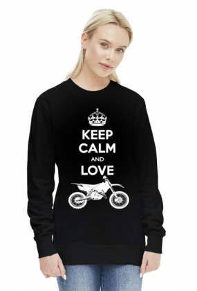 Keep Calm And Love Motocross - damska bluza motocyklowa