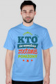 T-shirt Kto się wywyższa, zostanie poniżony