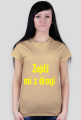 Zejdź mi z drogi - Damska