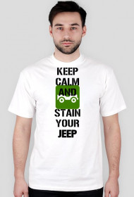 Keep Calm and Stain Your Jeep
