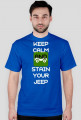 Keep Calm and Stain Your Jeep