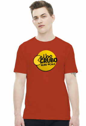 albo grubo albo wcale