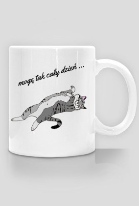 mogę tak cały dzień