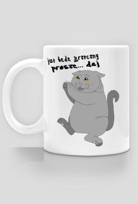 już będę grzeczny