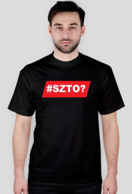 Koszulka #SZTO?