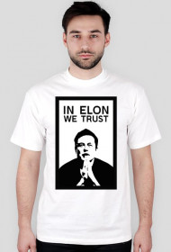 IN ELON WE TRUST - white