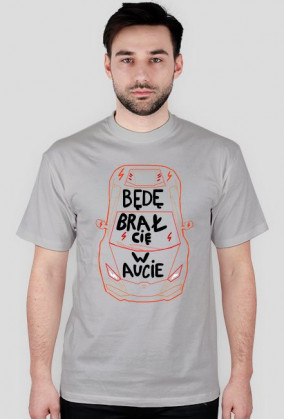 Bede brał cię w aucie