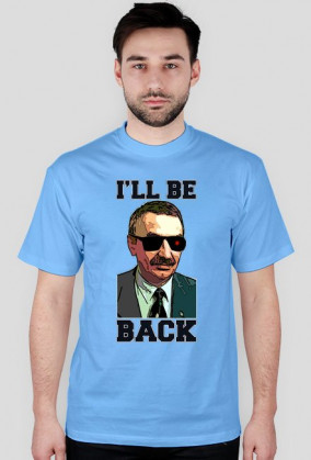 I'll be back