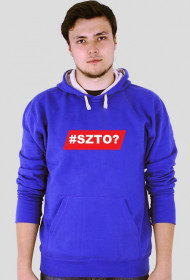 Bluza z kapturem #SZTO?