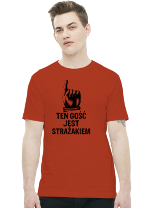 Ten gość jest strażakiem - koszulka męska