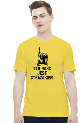 Ten gość jest strażakiem - koszulka męska