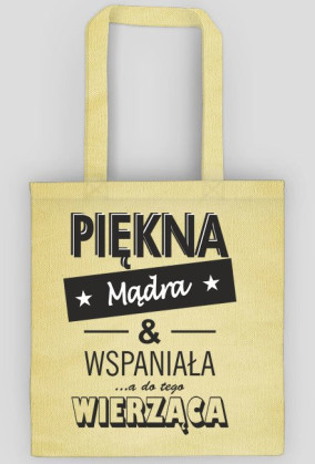 Piękna & wierząca TORBA
