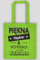 Piękna & wierząca TORBA