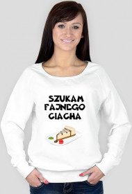 Bluza Szukam Fajnego Ciacha