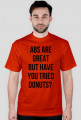 For Example, koszulka z nadrukiem - abs are great but have you tried donuts?