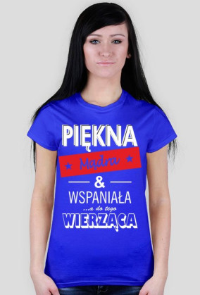 Piękna, mądra & wierząca