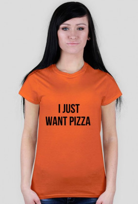 For Example, koszulka z nadrukiem - I just want pizza