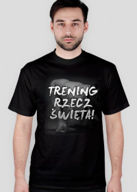 NOWOŚĆ!!! T-shirt TRENING RZECZ ŚWIĘTA!