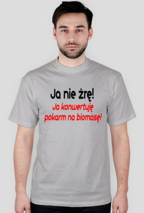 Ja nie żrę!
