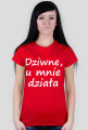 Dziwne u mnie działa