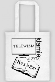 Telewizja kłamie, czytaj książki
