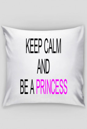 BE A PRINCESS(PODUSZKA)