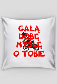 Poduszka - Całą dobę myślę o Tobie