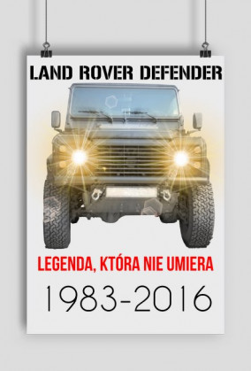 Plakat z legendarnym Defenderem