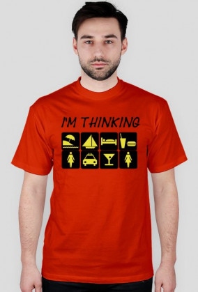 Koszulka męska "I'M THINKING"