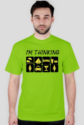 Koszulka męska "I'M THINKING"